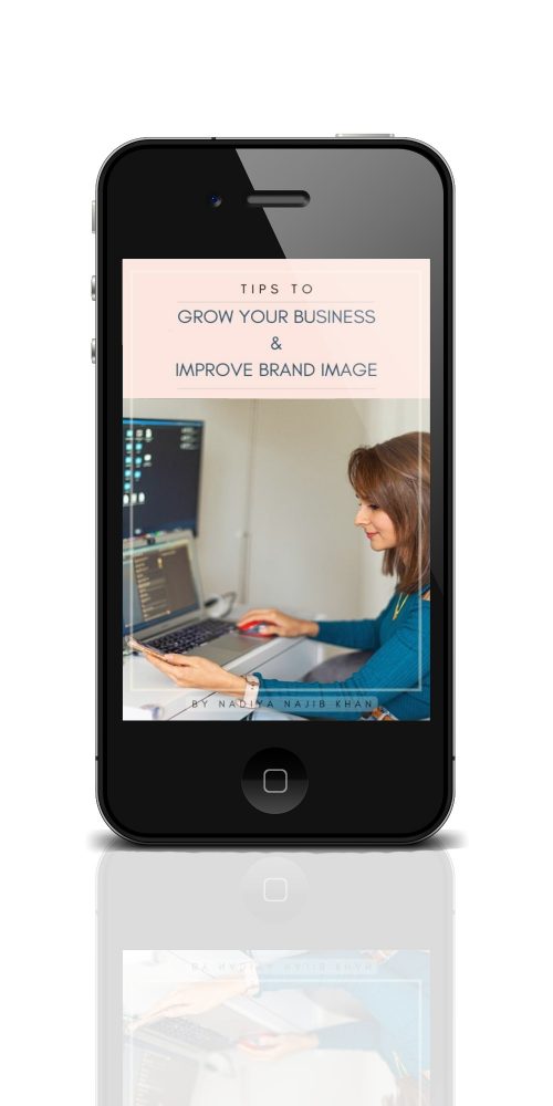 Tips To Grow Your Business & Improve Brand Image (e-book) - Nadiya Najib